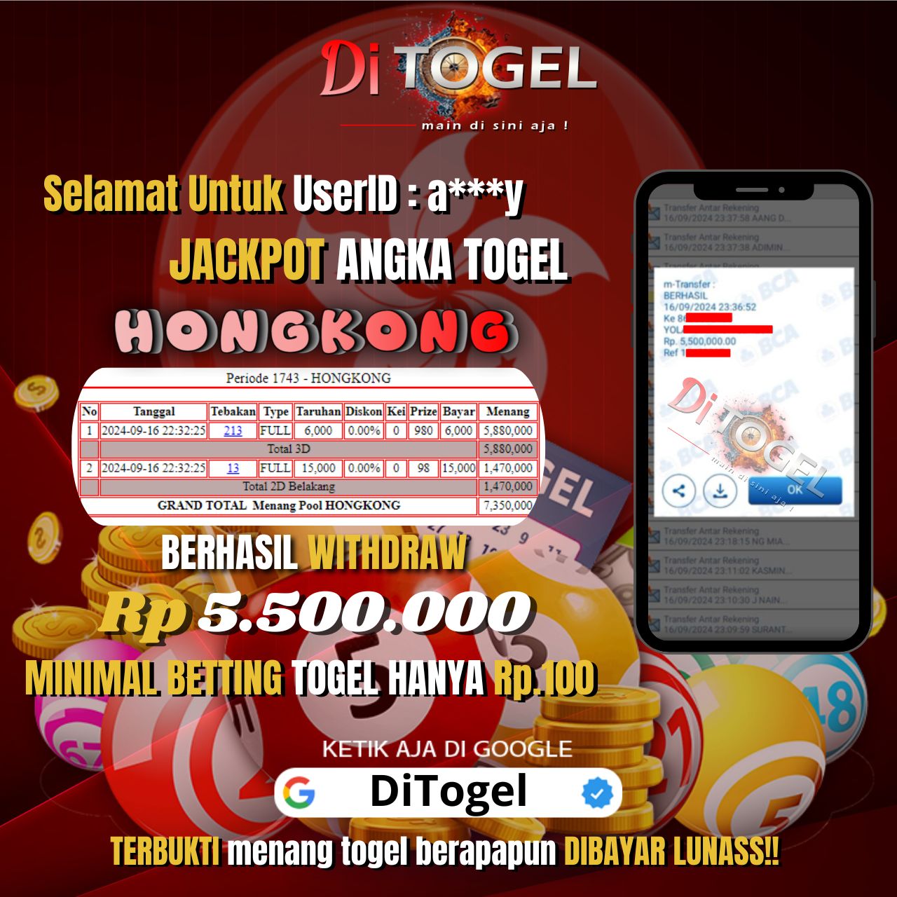 Selamat UserID a***y Anda telah berhasil melakukan penarikan DANA Sebesar Rp 5.500.000 Di Situs DiTogel