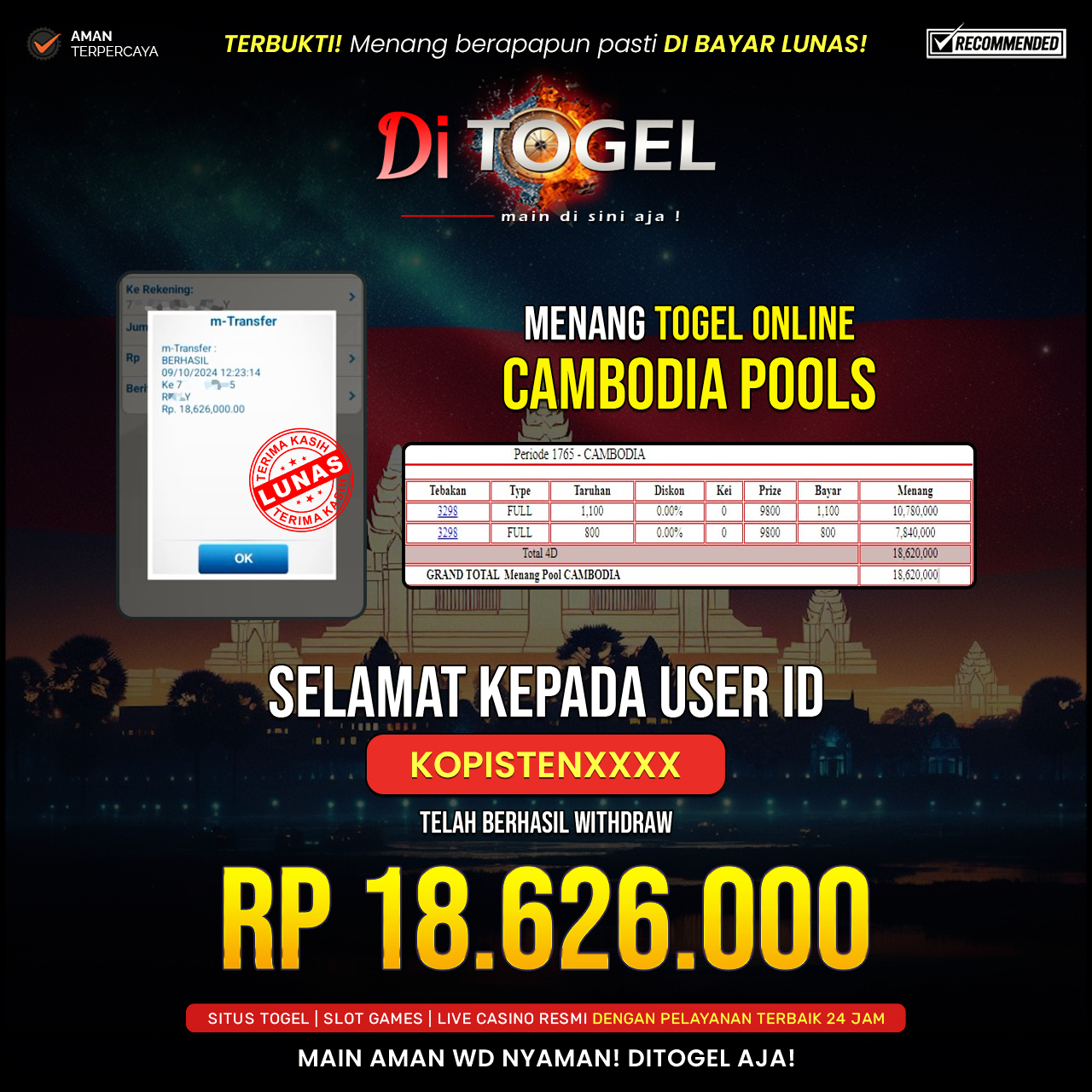 Selamat Kepada UserID : KOPISTENXXXX Anda telah berhasil melakukan penarikan sebesar Rp. 18,626,000 Di Situs DiTogel Game ( CAMBDIA POOLS )