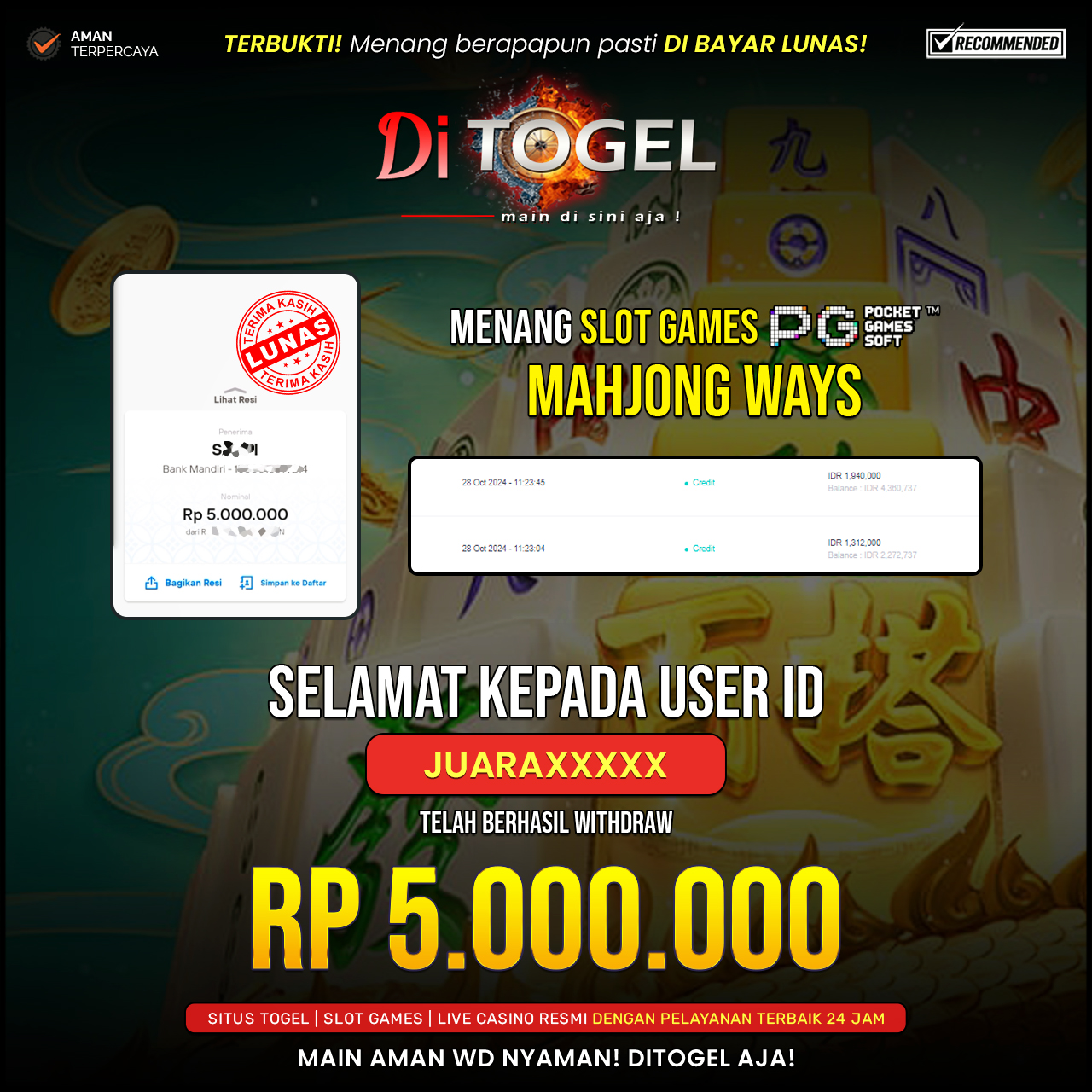 Selamat Kepada UserID : JUARAXXXX Anda telah berhasil melakukan penarikan sebesar Rp. 5,000,000 Di Situs DiTogel, Di Game ( MAHJONG WAYS )