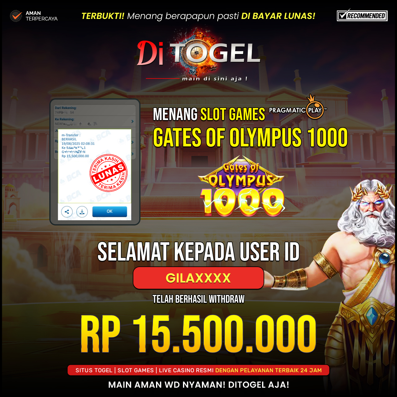Selamat Kepada UserID : GILAXXXX Anda telah berhasil melakukan penarikan sebesar Rp 15,500,000 Di Situs DiTogel, Di Game (GATES OF OLYMPUS1000)