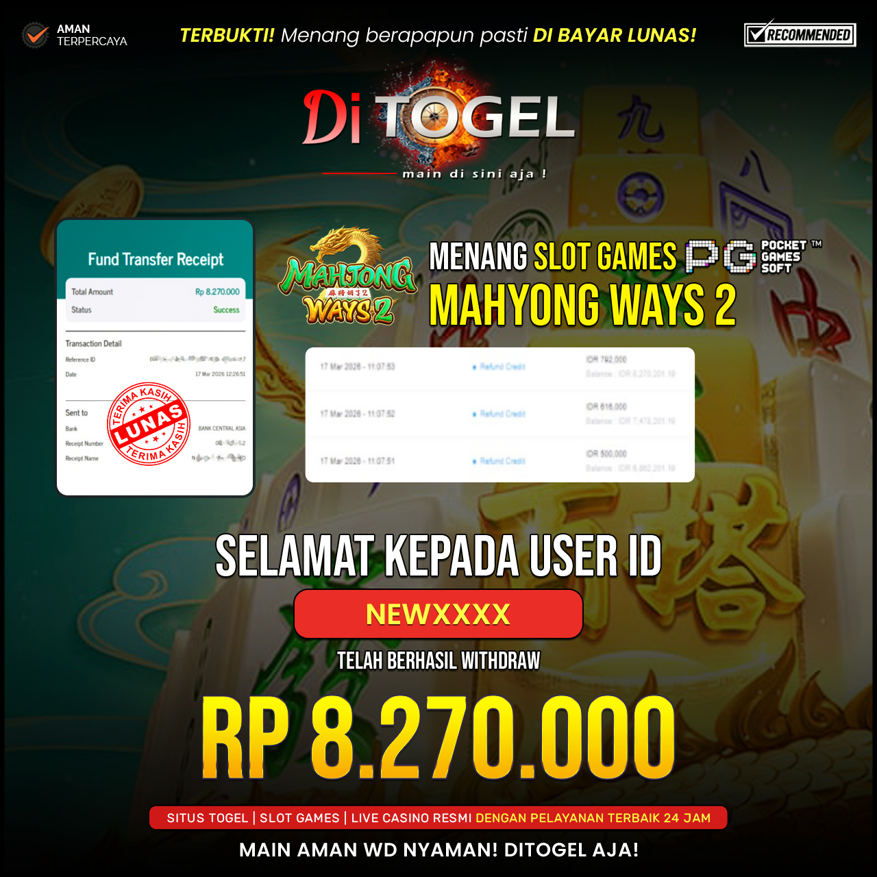 Selamat Kepada UserID : NEW**** Anda telah berhasil melakukan penarikan sebesar Rp 8.270.000 Di Situs DiTogel, Di Game Mahyong Ways 2 ( Pg Soft )