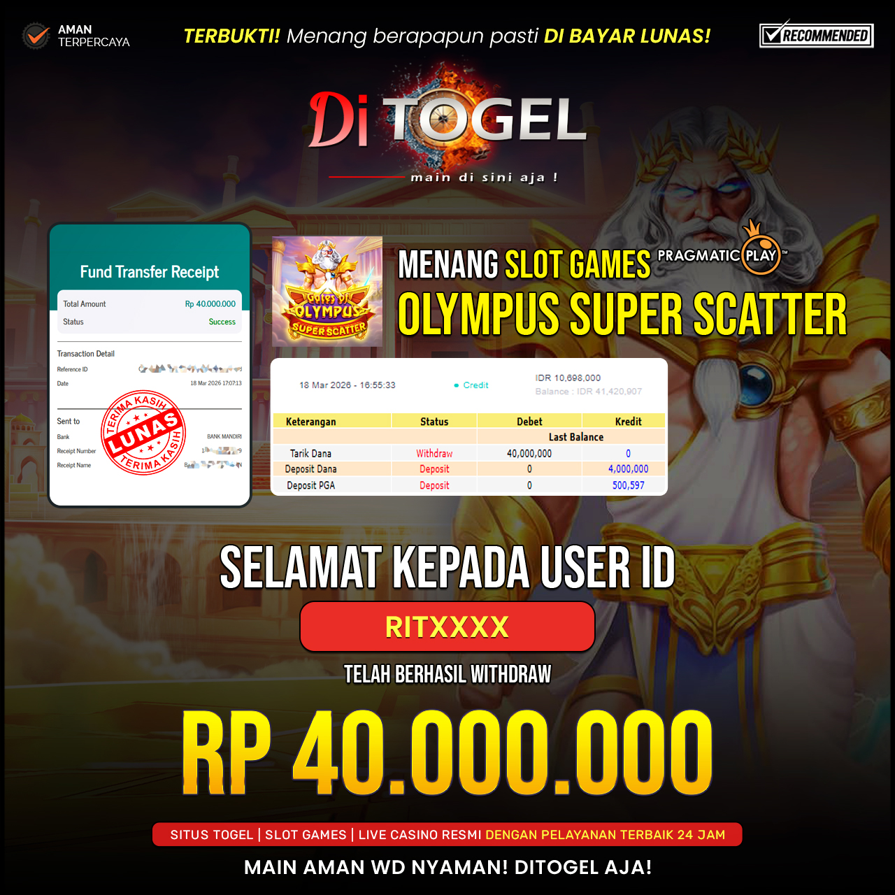 Selamat Kepada UserID :RITXXXX Anda telah berhasil melakukan penarikan sebesar Rp 40.000.000 Di Situs DiTogel, Di Game Gates Of Olympus Super Scatter ( Pragmatic Play )