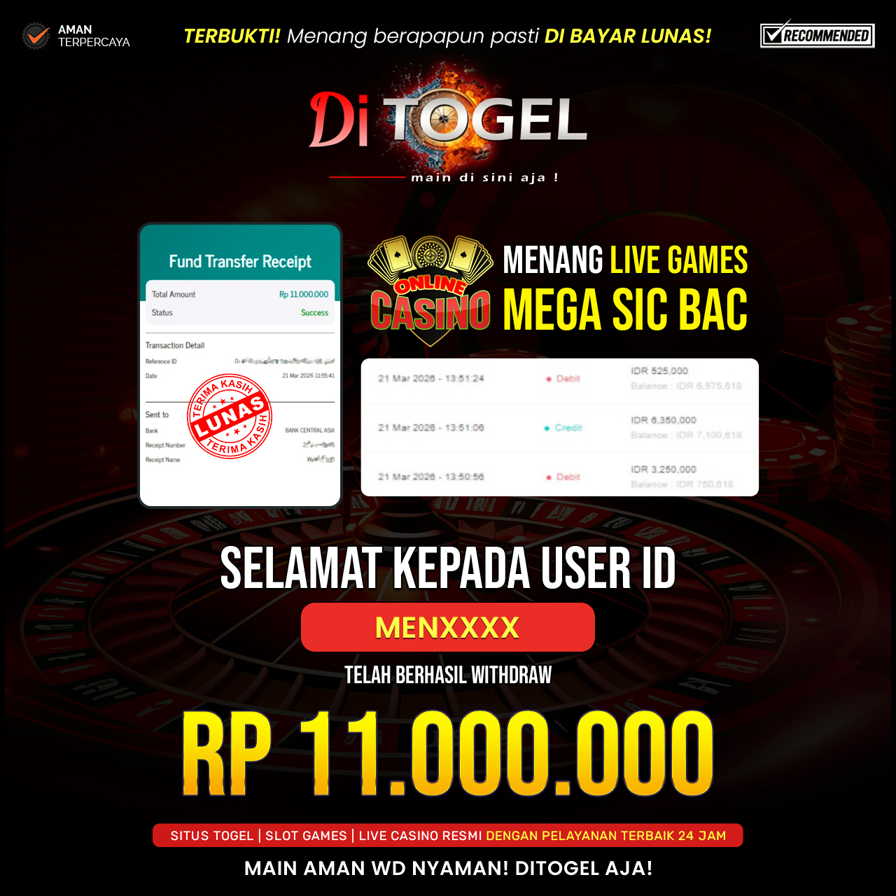 Selamat Kepada UserID :MENXXXX Anda telah berhasil melakukan penarikan sebesar Rp 11.000.000 Di Situs DiTogel, Di Game Live Games Mega Sic Bac  ( Pragmatic Play )